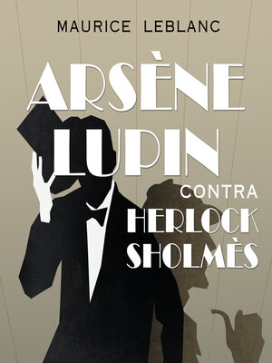 cover image of Arsène Lupin contra Herlock Sholmès